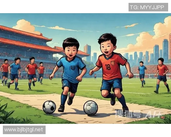 中国足球希望的未来展望与青训体系的建设之路 中国足球希望的未来展望与青训体系的建设之路